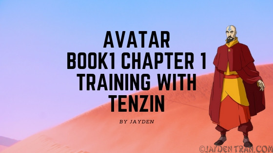 Avatar Book 1 Chapter 1 Training with Tenzin Episode 1