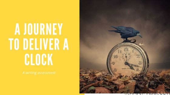 A Journey to Delivering a Clock- Narrative