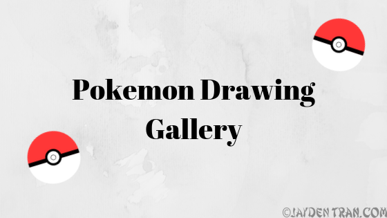 Pokemon Art/Drawing Gallery